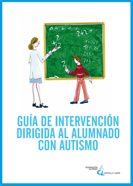 Guía de intervención dirigida al alumnado con autismo