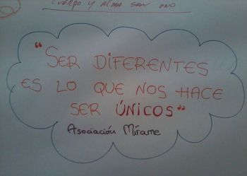 "Ser diferentes es lo que nos hace ser únicos"